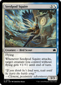 Seedpod Squire (232) (BLB)