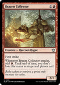 Brazen Collector (128) (BLB)