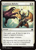 Luminous Rebuke (20) (FDN)