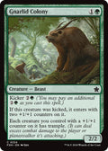 Gnarlid Colony (224) (FDN)