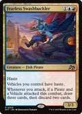 Fearless Swashbuckler (204) (DFT)