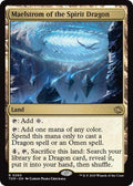 Maelstrom of the Spirit Dragon (260) (TDM)