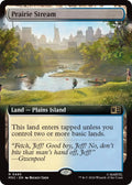 Prairie Stream (Extended Art) (485) (MSC)
