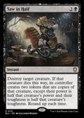 Saw in Half — BLC #113 (Non-foil)
