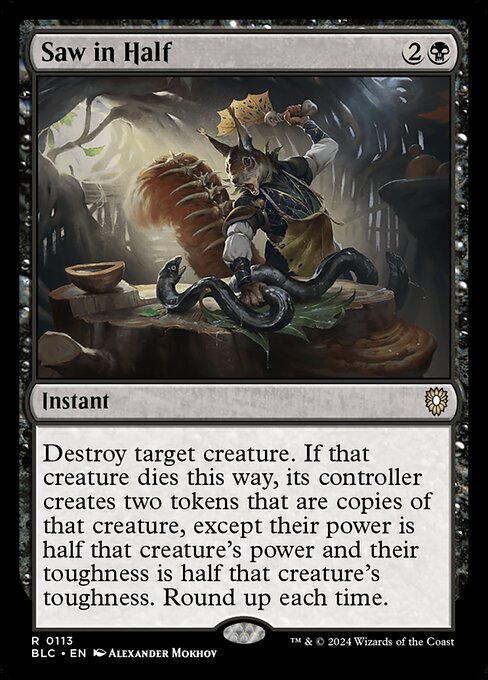 Saw in Half — BLC #113 (Non-foil)